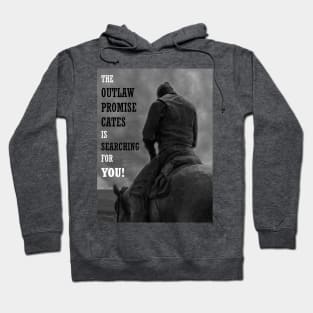 The Outlaw Promise Cates Hoodie